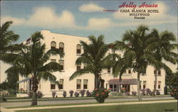 Holly House, Formerly Casa Blanca Hotel Postcard