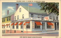 Pilgrim Cafe - 71 Court Street - One Minute from Plymouth Rock Postcard