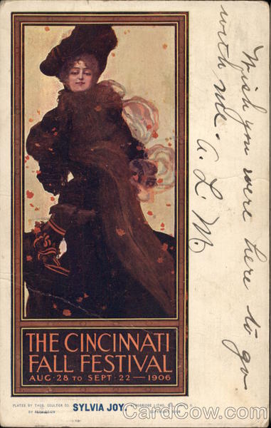 The Cincinnati Fall Festival, Aug. 28 to Sept. 22, 1906, Sylvia Joy Ohio