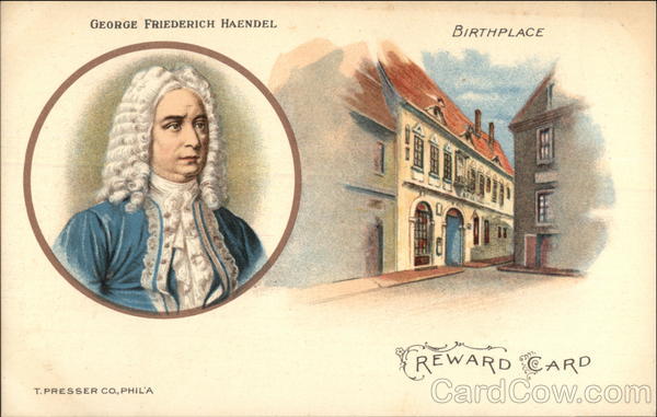 George Friederich Haendel and his Birth Place Reward Card