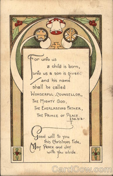 For Unto us a Child is Born, Unto us a Son is Given; Christmas