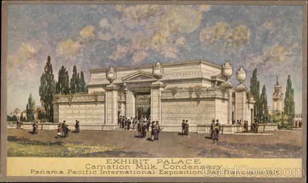 Exhibit Palace, Carnation Milk Condensery, Panama Pacific International Exposition, San Francisco