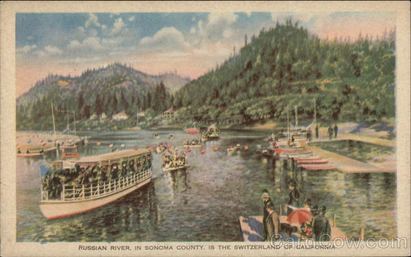 Russian River, In Sonoma County, is the Switzerland of California