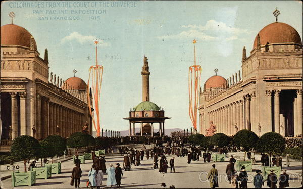 Colonnades From the Court of the Universe 1915 Panama-Pacific Exposition