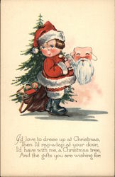 I'd Love to Dress up at Christmas, Then I'd rap-a-tap at Your Door Postcard