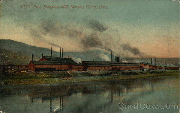 Etna Standard Mill Martins Ferry Ohio