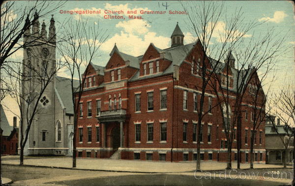 Congregational Church and Grammar School Clinton Massachusetts