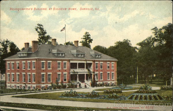 Soldiers' Home - Headquarters Building Danville Illinois
