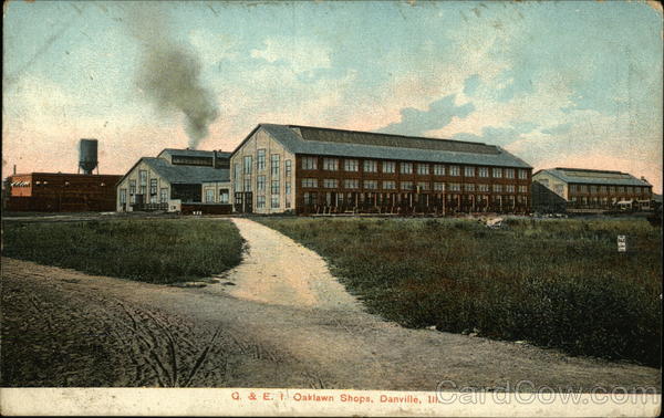 C. & E. I. RR Oaklawn Shops Danville Illinois