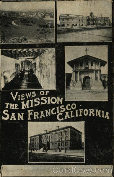 Views of the Mission San Francisco California