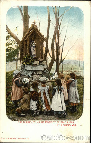 The Shrine, St. Johns Institute of Deaf Mutes St. Francis Wisconsin