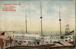 View of "Ship Cafe" Venice, CA Postcard Postcard