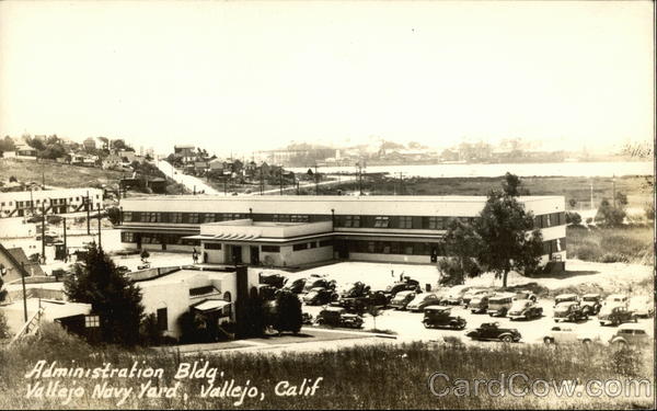 Administration Bldg., Vallejo Navy Yard California