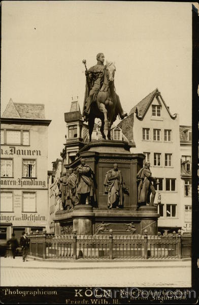 Statue of Freidrich Wilhelm III, King of Prussia, In Heumarkt Square Cologne Germany
