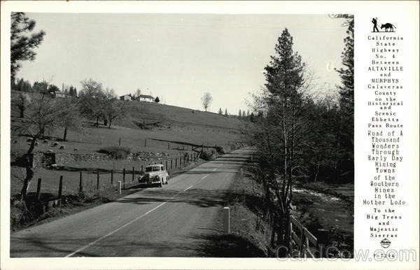California State Highway No. 4 - Road of a Thousand Wonders Altaville
