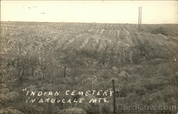 Indian Cemetery, Arbuckle Mountains Oklahoma