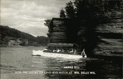 Hawks Bill - Ride the ducks on land and water at Wis. Dells Wis Postcard