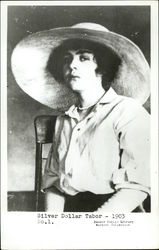 Silver Dollar Tabor, 1903 Postcard