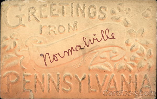 Greetings From Normalville Pennsylvania
