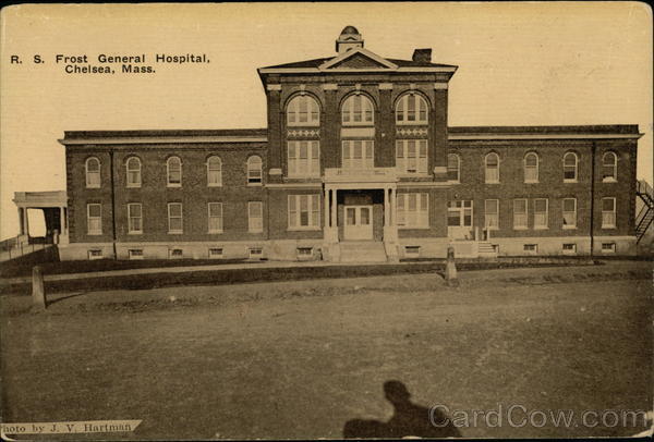 R. S. Frost General Hospital Chelsea Massachusetts