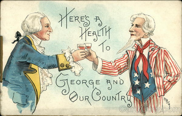Here's a Health to George and Our Country Patriotic
