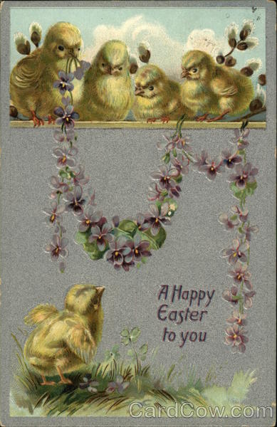 A Happy Easter to You with Chicks and Violets