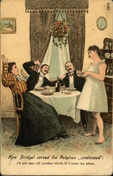 How Bridget Served the Potatoes Undressed, I'll Not Take Off Another Stitch if I Loose my Place Postcard