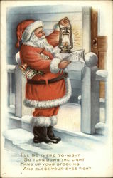 I'll be There To-night So Turn Down the Light Hang up Your Stocking and Close Your Eyes Tight Santa Claus Postcard Postcard