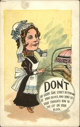 Don't be Giddy. Give Strict Attention to Your Duties and Don't Let Your Thought Run to the Cop Postcard