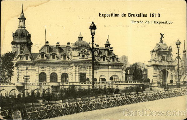 Exposition de Bruxelles 1910 - Entrée de l'Exposition Brussels Belgium