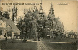 Exposition Universelle Bruxelles 1910 - Pavillon Hollandais Brussels, Belgium Benelux Countries Postcard Postcard