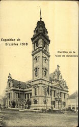 Exposition of 1910 - Pavillon de la Ville de Bruxelles Postcard