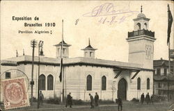 Exposition of 1910 - Pavillon Algerien Brussels, Belgium Benelux Countries Postcard Postcard