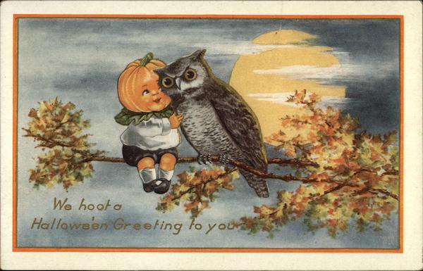 We Hoot a Halloween Greeting to You