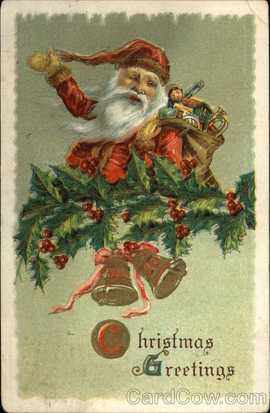 Christmas Greetings with Santa, Toys, Holly and Bells