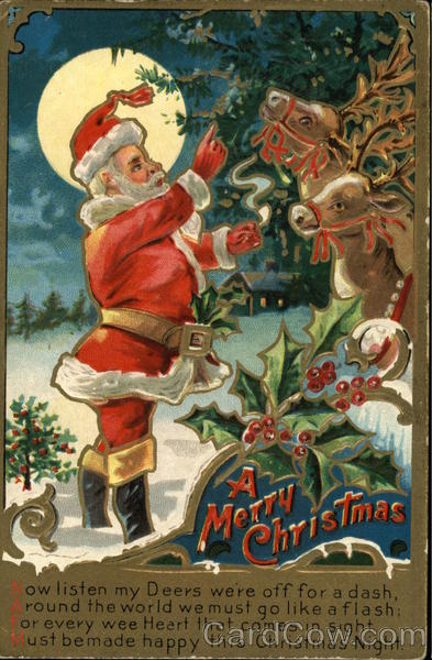 A Merry Christmas, Now Listen my Deers Were off for a Dash