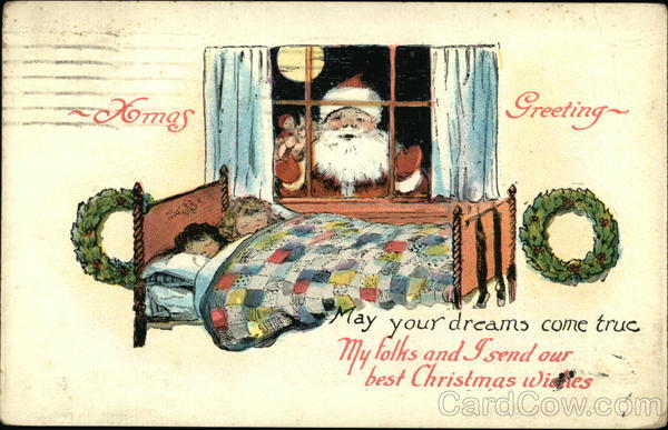 Christmas Greeting - May Your Dreams Come True Santa Claus