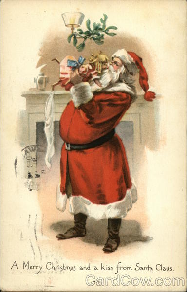 A Merry Christmas and a kiss from Santa Claus