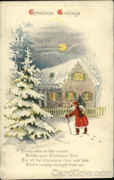 Christmas Greetings, Please Save a Little Corner Beside Your Christmas Tree