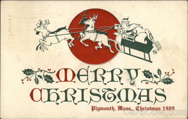 Merry Christmas, Plymouth, Mass., Christmas 1909 Santa Claus