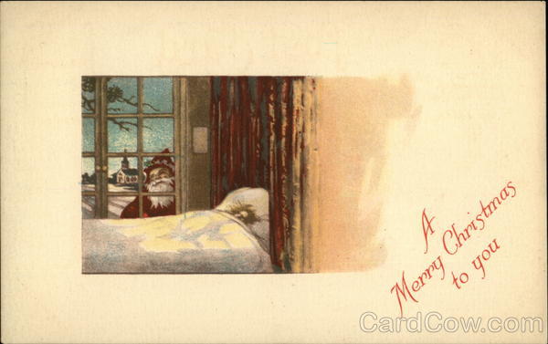 A Merry Christmas to You with Santa Peeking in Window
