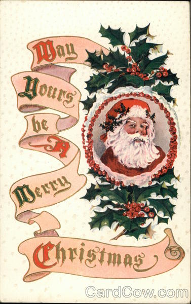 May Yours be a Merry Christmas Santa Claus