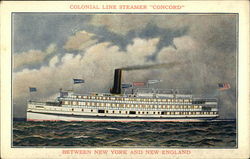 Colonial Line Steamer Concord, Between New York and New England Postcard