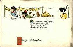 For Your Halloween, Don't Show the White Feather on Halloween Night Postcard
