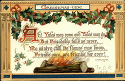 Christmas-tide, Ah! Yules may Come and Yules may go But Friendship Fails us Never Postcard Postcard