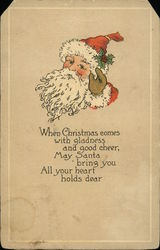 When Christmas Comes With Gladness and Good Cheer, May Santa Bring you all Your Heart Holds Dear Santa Claus Postcard Postcard
