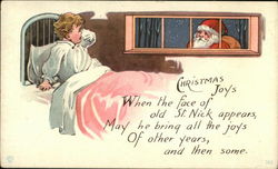 Christmas Joys When the face of old St. Nick appears Postcard