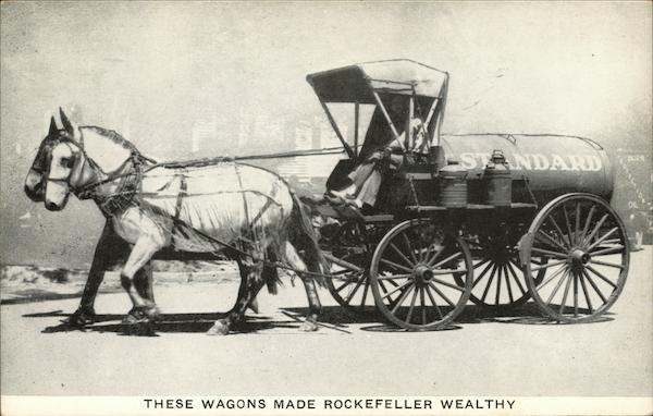 The Standard Oil Wagon, These Wagons Made Rockefeller Wealthy