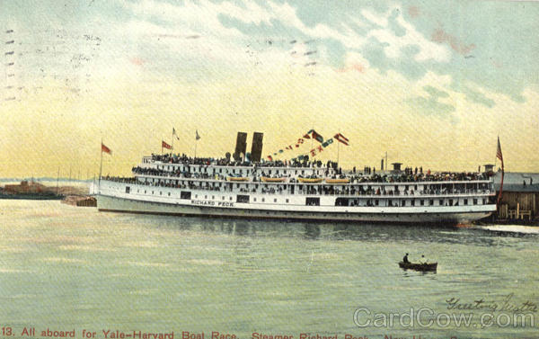 All Aboard For Yale - Harvard Boat Race Steamer Richard Peck New Haven Connecticut