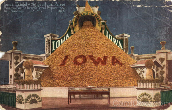 Iowa's Exhibit Agricultural Palace San Francisco California